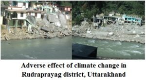 Adverse effect of climate change in Rudraprayag district, Uttarakhand